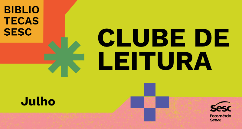 Obras de Guimarães Rosa e Vera Iaconelli são tema do Clube de Leitura do Sesc em Palmas e Gurupi